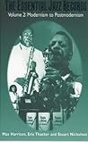 Essential Jazz Records, Vol. 2: Modernism to Postmodernism