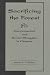 Sacrificing The Forest: Environmental And Social Struggles In Chiapas