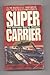 Super Carrier (Seventh Carr...