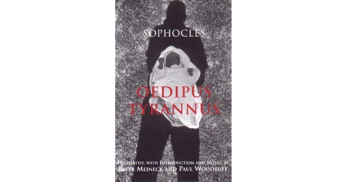 Oedipus Tyrannus by Sophocles