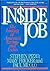 Inside Job by Stephen Pizzo