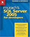 Murach's SQL Server 2005 for Developers