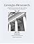 Georgia Research: A Handbook for Genealogists, Historians, Archivists, Lawyers, Librarians, and Other Researchers