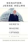 Here's Where I Stand: A Memoir