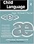 Child Language (Language Workbooks)