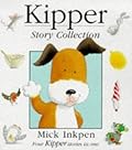 Kipper Story Collection: "Kipper", "Kipper's Birthday", "Kipper's Toybox", "Kipper's Snowy Day"