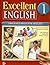 Excellent English, Book 1: Language Skills for Success