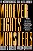 Whoever Fights Monsters by Robert K. Ressler
