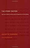 The Story Factor:...