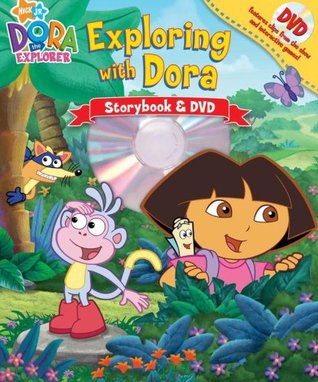 Dora the Explorer: Exploring with Dora Storybook and DVD (Hardcover)