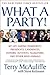 What a Party! My Life Among Democrats by Terry McAuliffe