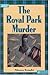 The Royal Park Murder