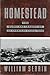 Homestead by William Serrin