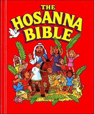 The Hosanna Bible (Hardcover)