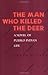 The Man Who Killed The Deer by Frank Waters