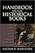 Handbook on the Historical ...