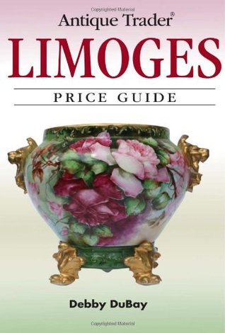 Antique Trader Limoges: Price Guide (Paperback)