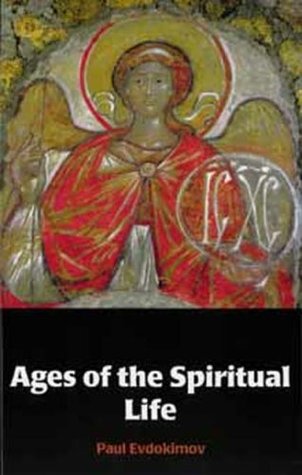 Ages of the Spiritual Life (Paperback)