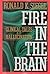 Fire in the Brain
