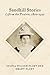 Sandhill Stories: Life on the Prairie, 1850-1925 (The Innocent Sensualist Book 7)