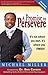 A Promise to Persevere: It'...