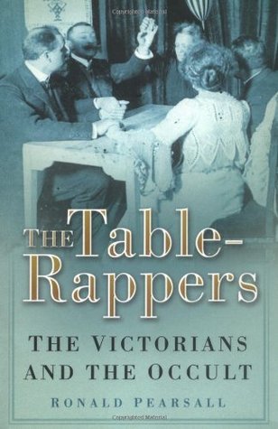 Table Rappers: The Victorians and the Occult (Paperback)