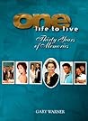 One Life to Live: Thirty Years of Memories