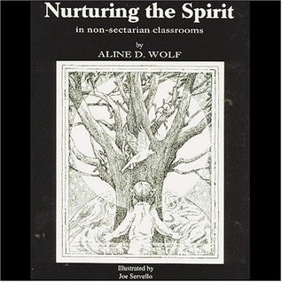 Nurturing the Spirit: In Non-Sectarian Classrooms (Paperback)