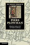 The Cambridge Companion to Piers Plowman (Cambridge Companions to Literature)