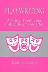 Playwriting: Writ...