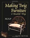 Making Twig Furniture and Household Things