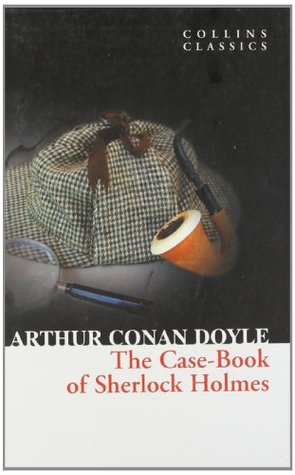 The Case-book of Sherlock Holmes