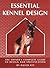 Essential Kennel Design