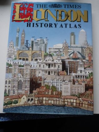The Times London History Atlas (Hardcover)