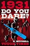 Do You Dare? Tough Times by Simon Mitchell
