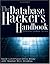 The Database Hacker's Handbook: Defending Database Servers