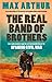 The Real Band of Brothers: First-hand accounts from the last British survivors of the Spanish Civil War