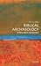 Biblical Archaeology: A Very Short Introduction (Very Short Introductions)