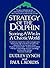 Strategy of the Dolphin: Scoring a Win in a Chaotic World