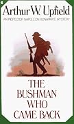 The Bushman Who Came Back