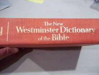 The New Westminster Dictionary of the Bible (Hardcover)
