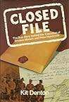 Closed File: The True Story Behind the Execution of Breaker Morant and Peter Handcock