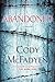 Abandoned by Cody McFadyen