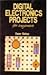 Digital Electronics Projects for Beginners