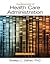 Fundamentals of Health Care Administration