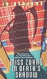 Miss Zukas in Death's Shadow (Miss Zukas, #7)