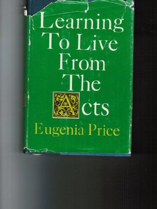 Learning to Live from the Acts (Hardcover)