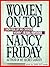 Women on Top by Nancy Friday Women on Top by Nancy Friday