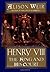 Henry VIII: The King and Hi...
