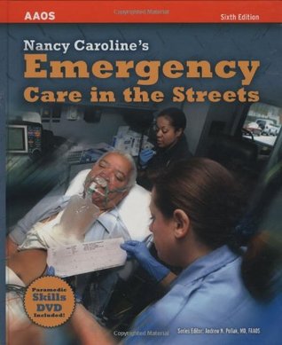 Nancy Caroline's Emergency Care in the Streets (Hardcover)